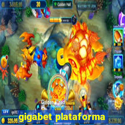 gigabet plataforma